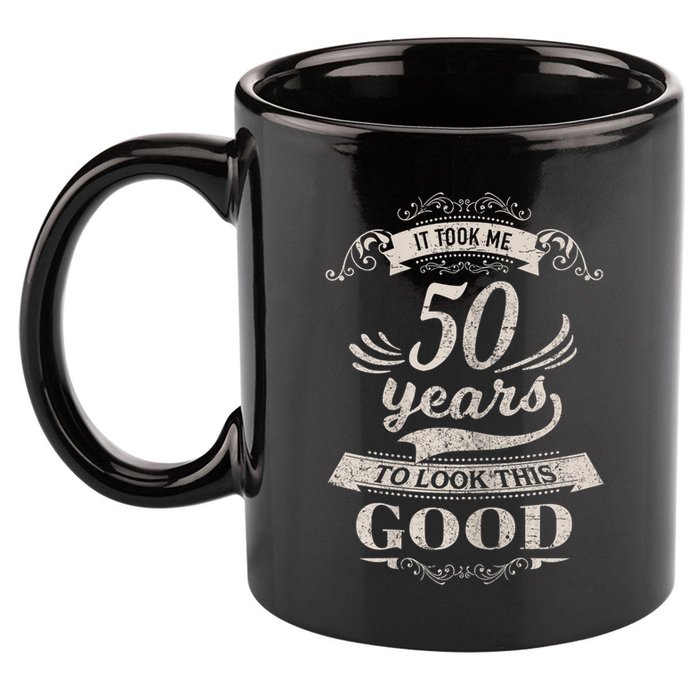 It Took Me 50 Years To Look This Good 50th Birthday 11oz C Handle Ceramic Mug