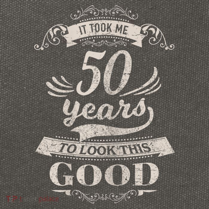 It Took Me 50 Years To Look This Good 50th Birthday Cotton Canvas Backpack