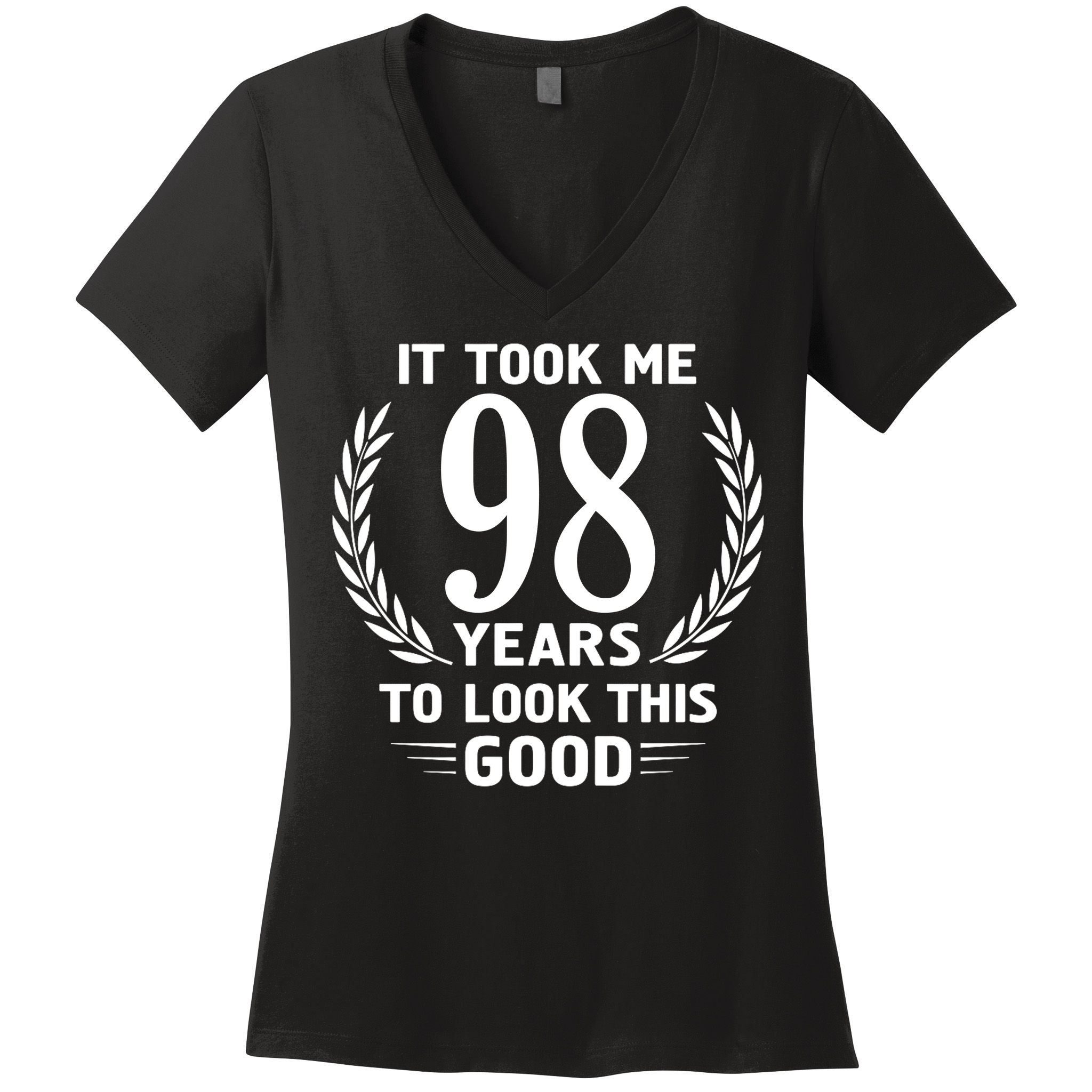 It Took Me 98 Years To Look This Good 98th Birthday Women's V-Neck T-Shirt