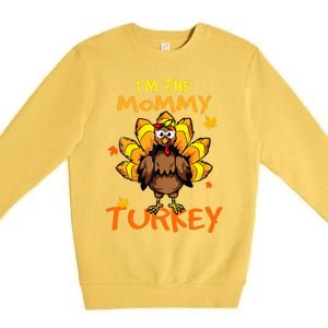 I'm The Mommy Turkey Family Happy Thanksgiving Thankful Premium Crewneck Sweatshirt