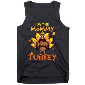 I'm The Mommy Turkey Family Happy Thanksgiving Thankful Tank Top