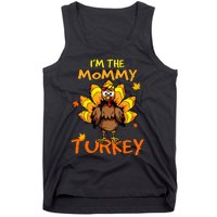 I'm The Mommy Turkey Family Happy Thanksgiving Thankful Tank Top