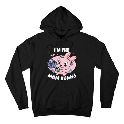 I'm The Mom Bunny Sayings Happy Egg Easter Mother Mommy Mama Hoodie