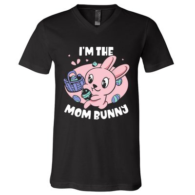 I'm The Mom Bunny Sayings Happy Egg Easter Mother Mommy Mama V-Neck T-Shirt