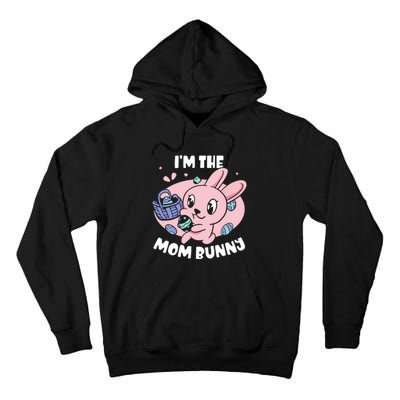 I'm The Mom Bunny Sayings Happy Egg Easter Mother Mommy Mama Tall Hoodie