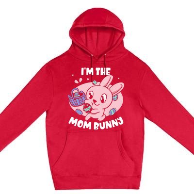 I'm The Mom Bunny Sayings Happy Egg Easter Mother Mommy Mama Premium Pullover Hoodie