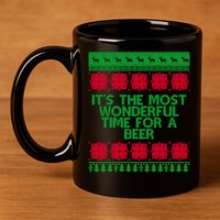 Its The Most Wonderful Time For A Beer Christmas 11oz C Handle Ceramic Mug