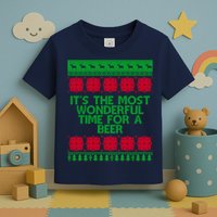 Its The Most Wonderful Time For A Beer Christmas Toddler T-Shirt