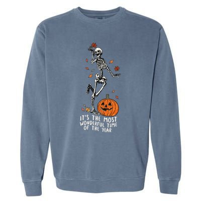 It’S The Most Wonderful Time Of The Year Skeleton Halloween Gift Garment-Dyed Sweatshirt