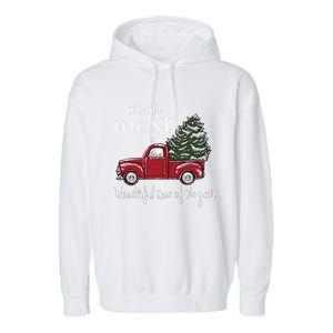 Its The Most Wonderful Time Of The Year Christmas Red Truck Gift Garment-Dyed Fleece Hoodie