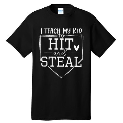 I Teach My To Hit And Steal Tall T-Shirt