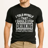 I Told Myself That I Should Stop Drinking Beer Lover Performance Shirt