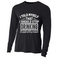 I Told Myself That I Should Stop Drinking Beer Lover Cooling Performance Long Sleeve Crew