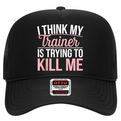 I Think My Trainer Is Trying To Kill Me Funny Gym Hat