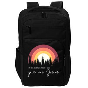 In The Morning When I Rise Give Me Jesus Impact Tech Backpack