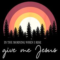 In The Morning When I Rise Give Me Jesus Impact Tech Backpack