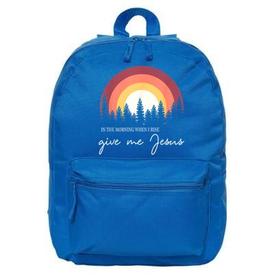In The Morning When I Rise Give Me Jesus 16 in Basic Backpack
