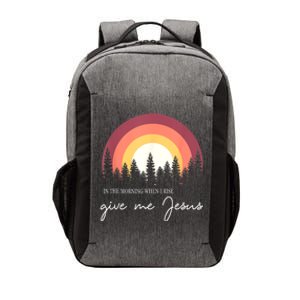 In The Morning When I Rise Give Me Jesus Vector Backpack