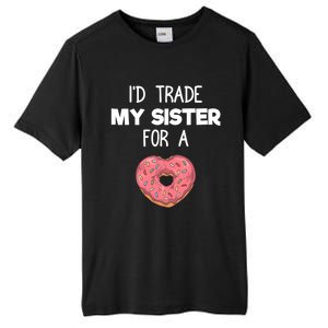 ID Trade My Sister Donut Funny Sibling Joke Cute Gift Tall Fusion ChromaSoft Performance T-Shirt