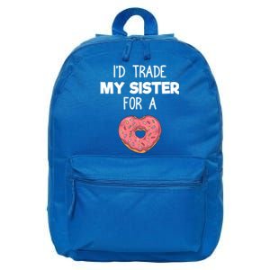 ID Trade My Sister Donut Funny Sibling Joke Cute Gift 16 in Basic Backpack