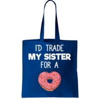 ID Trade My Sister Donut Funny Sibling Joke Cute Gift Tote Bag