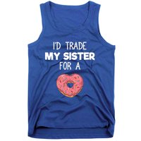 ID Trade My Sister Donut Funny Sibling Joke Cute Gift Tank Top