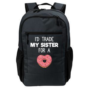 ID Trade My Sister Donut Funny Sibling Joke Cute Gift Daily Commute Backpack