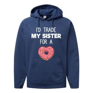 ID Trade My Sister Donut Funny Sibling Joke Cute Gift Performance Fleece Hoodie