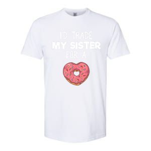 ID Trade My Sister Donut Funny Sibling Joke Cute Gift Softstyle CVC T-Shirt