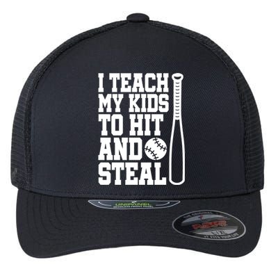 I Teach My to Hit and Steal Baseball Lover Mom Flexfit Unipanel Trucker Cap