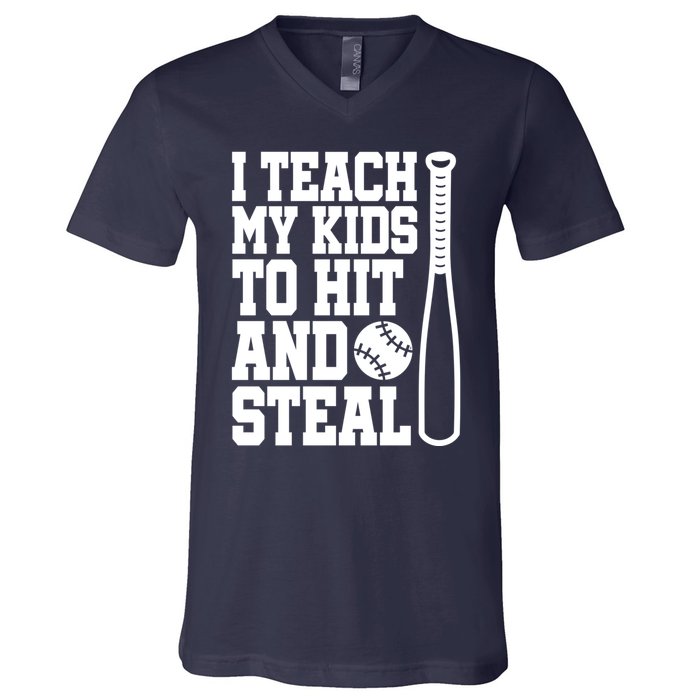 I Teach My to Hit and Steal Baseball Lover Mom V-Neck T-Shirt