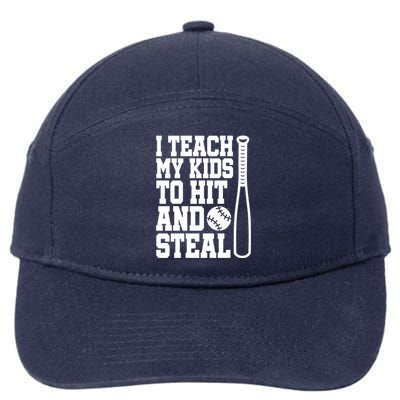 I Teach My to Hit and Steal Baseball Lover Mom 7-Panel Snapback Hat