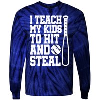 I Teach My to Hit and Steal Baseball Lover Mom Tie-Dye Long Sleeve Shirt