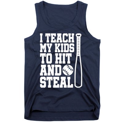 I Teach My to Hit and Steal Baseball Lover Mom Tank Top