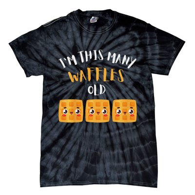 I'm This Many Waffles Old 3rd Birthday 3 Years Old Bday Tie-Dye T-Shirt