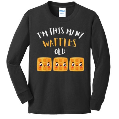 I'm This Many Waffles Old 3rd Birthday 3 Years Old Bday Kids Long Sleeve Shirt