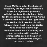I Take Metformin For The Diabetes Caused By The Hydrochlorothiazide Trucker Hat