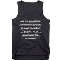 I Take Metformin For The Diabetes Caused By The Hydrochlorothiazide Tank Top