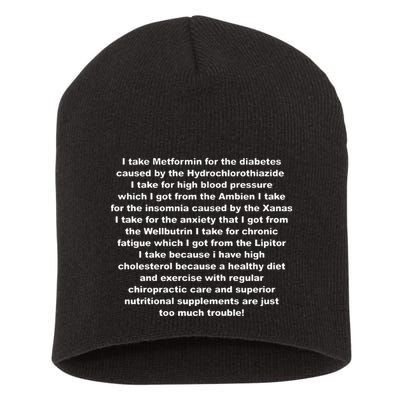 I Take Metformin For The Diabetes Caused By The Hydrochlorothiazide Short Acrylic Beanie