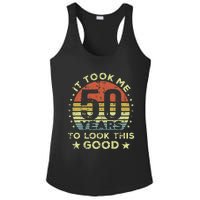 It Took Me 50 Years To Look This Good 50th Birthday Ladies PosiCharge Competitor Racerback Tank