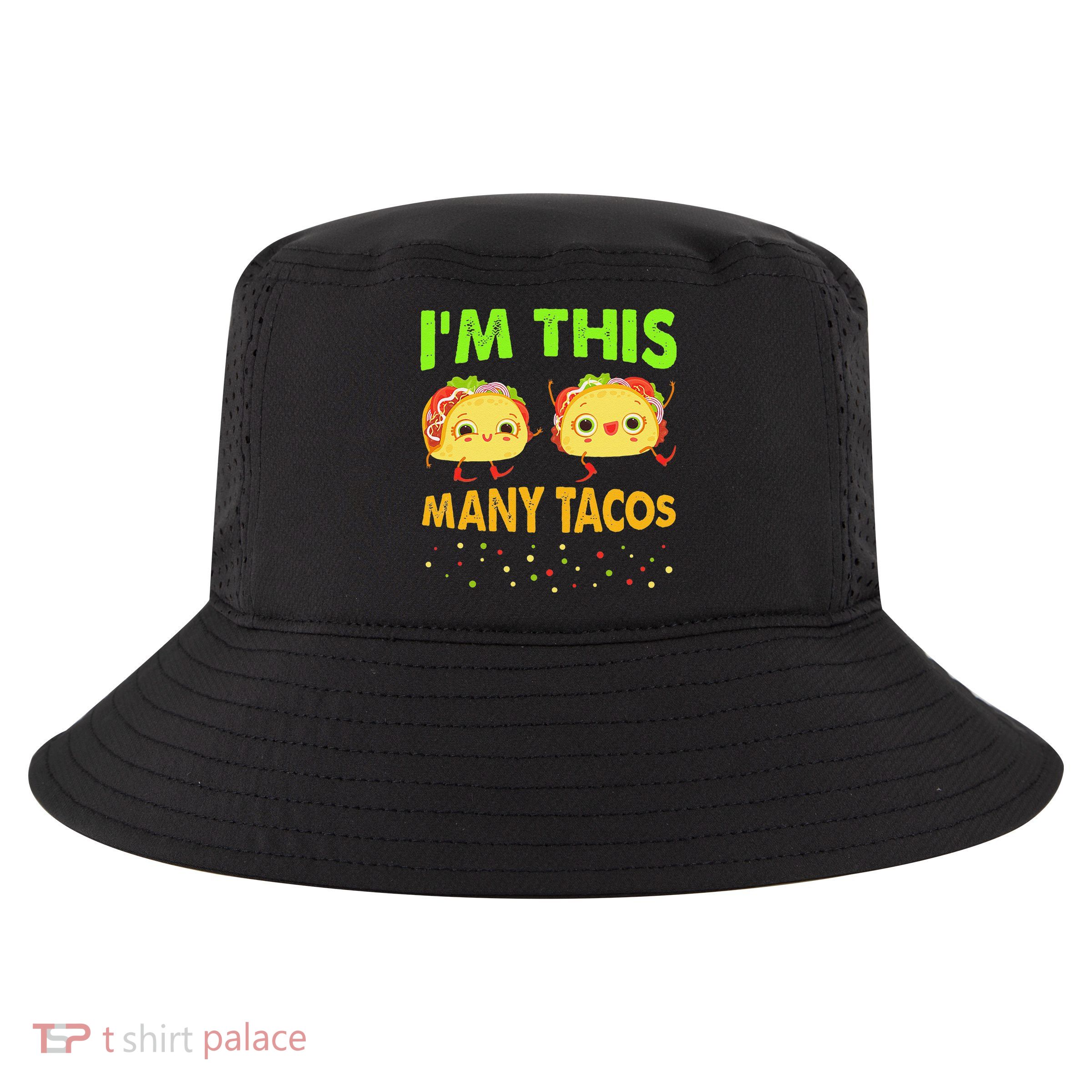 I'm This Many Tacos Second Birthday Twosday Cinco De Mayo Cool Comfort Performance Bucket Hat