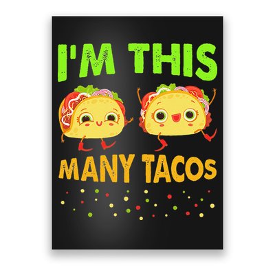 I'm This Many Tacos Second Birthday Twosday Cinco De Mayo Poster