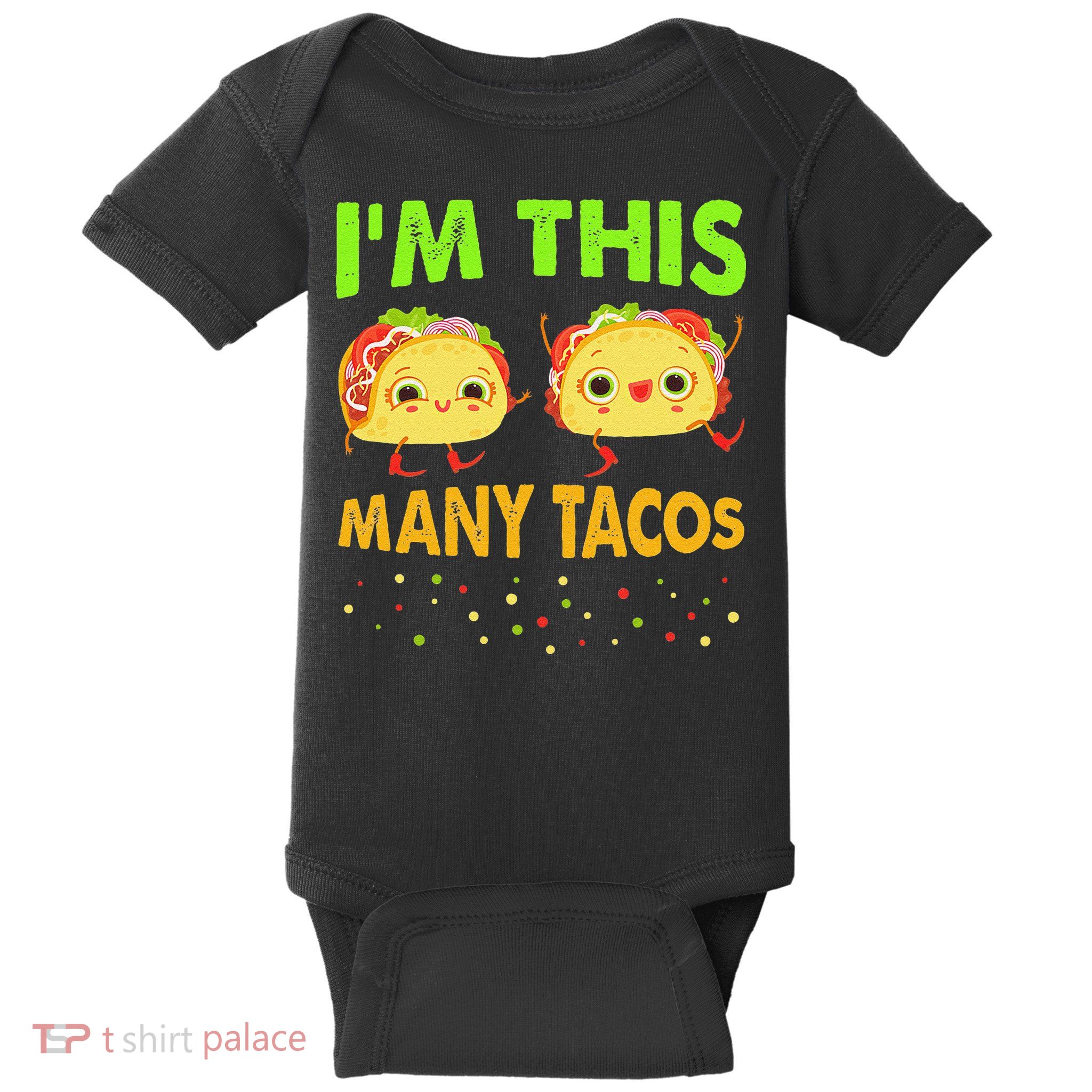I'm This Many Tacos Second Birthday Twosday Cinco De Mayo Baby Bodysuit