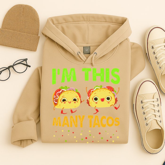 I'm This Many Tacos Second Birthday Twosday Cinco De Mayo Hoodie