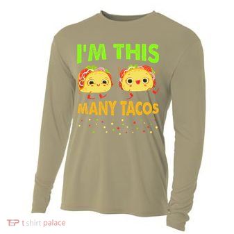 I'm This Many Tacos Second Birthday Twosday Cinco De Mayo Cooling Performance Long Sleeve Crew