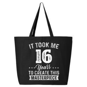 It Took Me 16 Years Masterpiece 16th Birthday 16 Years Old 25L Jumbo Tote