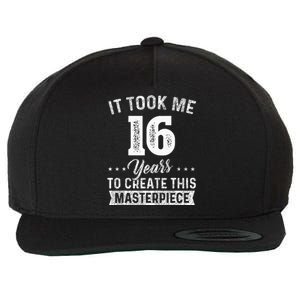 It Took Me 16 Years Masterpiece 16th Birthday 16 Years Old Wool Snapback Cap