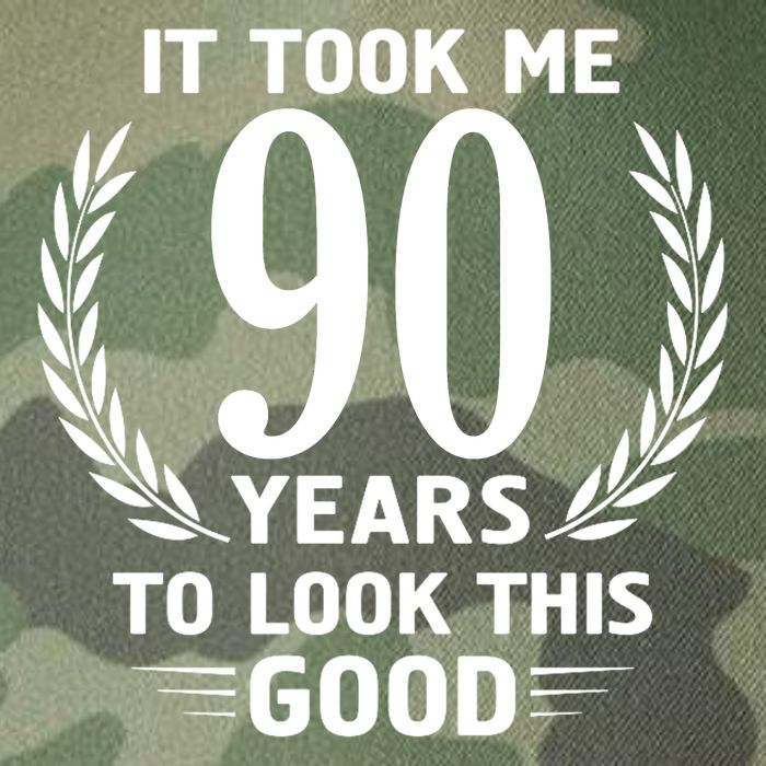 It Took Me 90 Years To Look This Good 90th Birthday Legacy Tie Dye Trucker Hat