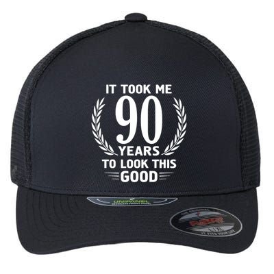 It Took Me 90 Years To Look This Good 90th Birthday Flexfit Unipanel Trucker Cap