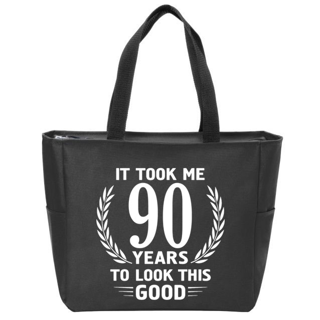 It Took Me 90 Years To Look This Good 90th Birthday Zip Tote Bag